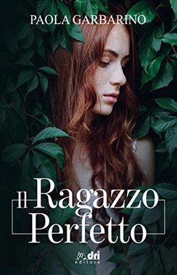 Paola Garbarino - Il ragazzo perfetto (2019)