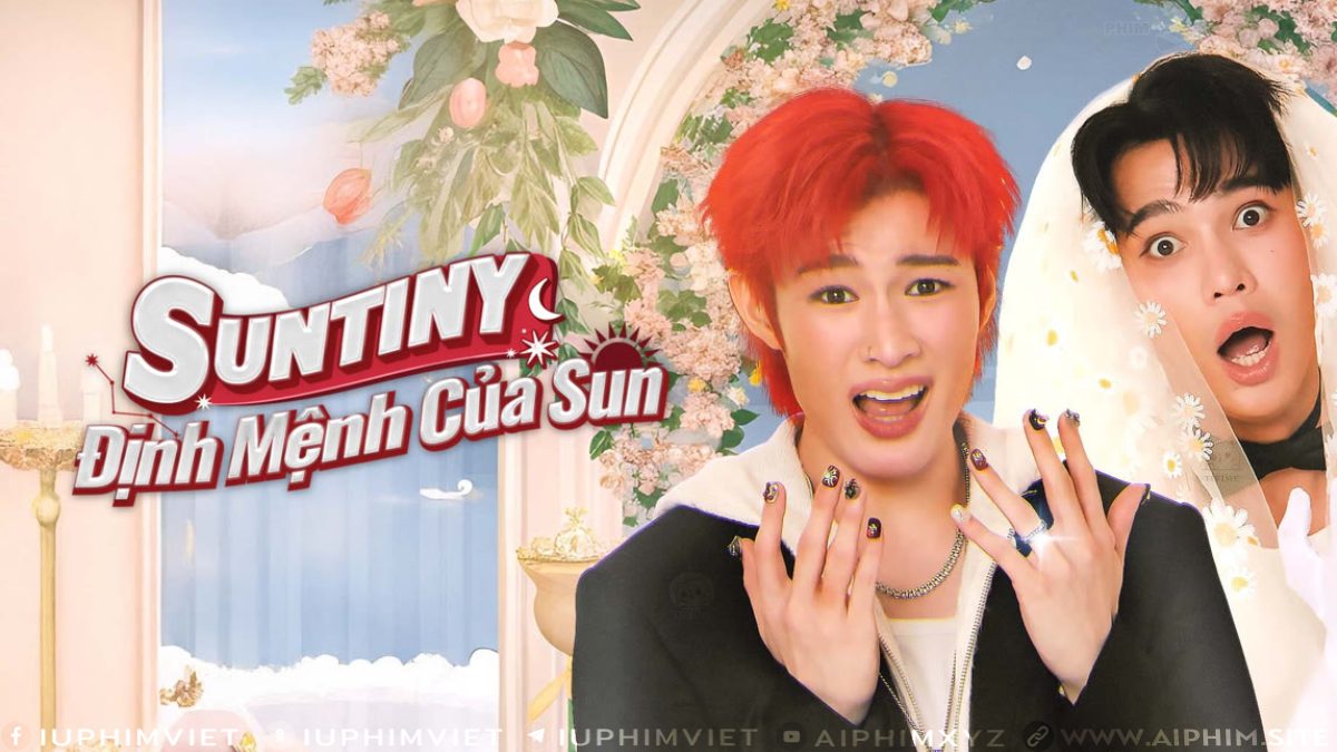Định Mệnh Của Sun - Suntiny (2025)