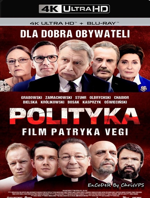 Polityka (2019) PL.HDR.AI.UP.2160p.BluRay.DTS.HD.MA.AC3-ChrisVPS / FILM POLSKI i NAPISY