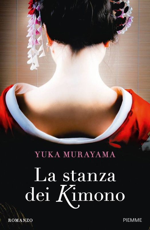 Yuka Murayama - La stanza dei kimono (2016)