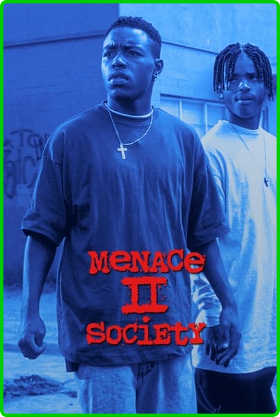 Menace-II-Society-1993-REMASTERED-DC-1080p-Blu-Ray-X265-RBG.png