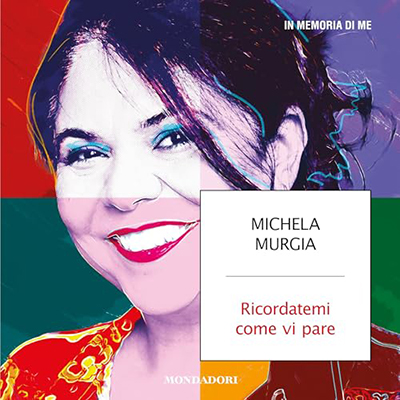Michela Murgia, Beppe Cottafavi, Alessandro Giammei - Ricordatemi come vi pare꞉ In memoria di me (2024) (mp3 - 128 kbps)