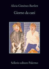 Alicia Giménez-Bartlett – Giorno da cani (2013)