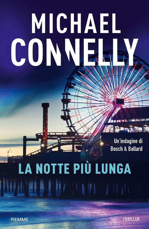 Michael Connelly - La notte più lunga (2019)