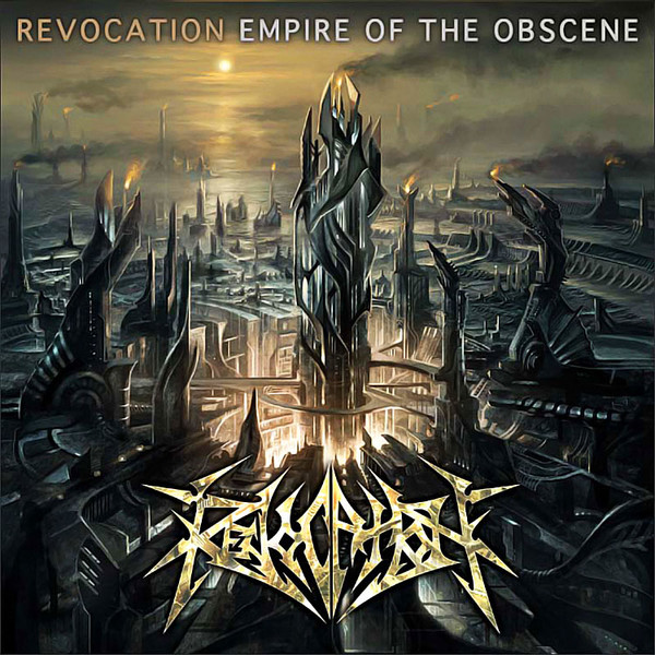 [Image: revocation-empire-of-the-obscene-Cover-Art.jpg]