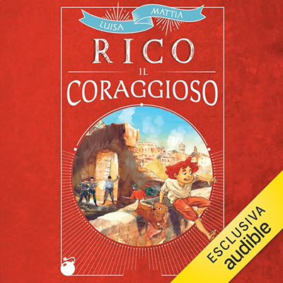 Luisa Mattia - Rico il coraggioso (2023) (mp3 - 128 kbps)