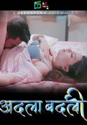 Adla Badli 2023 Besharams Episode 4 To 6 Hindi