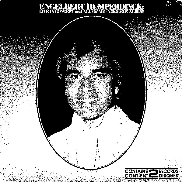 LIVE IN CONCERT by ENGELBERT HUMPERDINCK