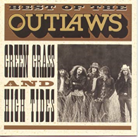 The Outlaws - Best Of...Green Grass & High Tides (1996)