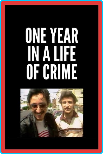 One-Year-In-A-Life-Of-Crime-1989-1080p-WEBRip-x264-RBG.png