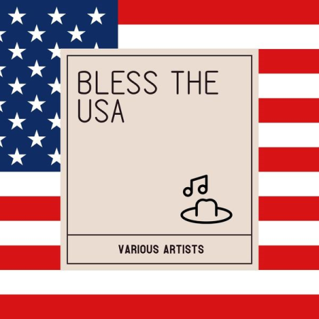 VA - Bless the USA (2022)