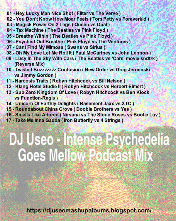 DJ-Useo-Intense-Psychedelia-Goes-Mellow-Podcast-Mix-back-1.png