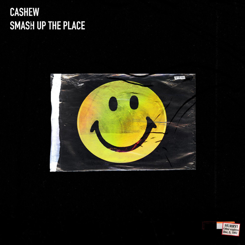 CASHEW - Smash Up The Place (Extended Mix)