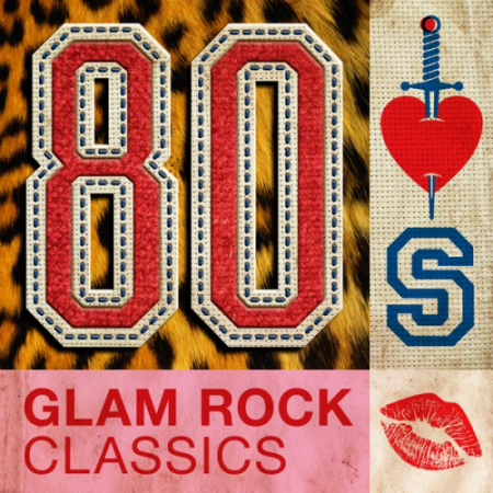 VA - 80s Glam Rock Classics (2017)