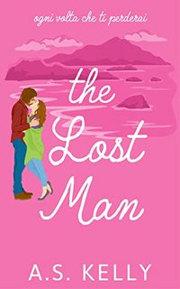 A. S. Kelly - From Connemara With Love Saga Vol. 6. The Lost Man (2022)