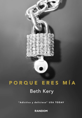 front - Porque eres mía - Beth Kery (Audiolibro Voz Humana)