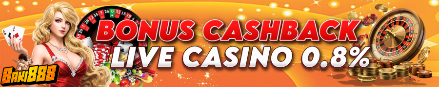BONUS CASHBACK LIVE CASINO 0.8%