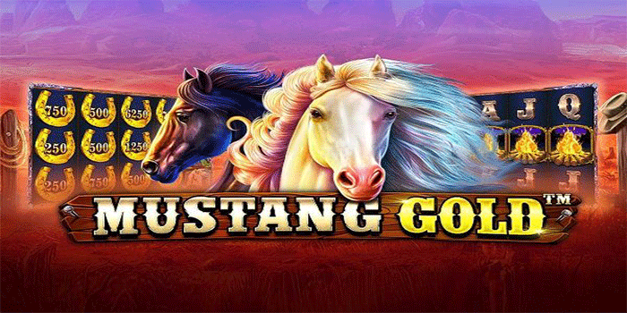 Mustang Gold Slot: Panduan Lengkap Menang Besar Dan Pola Gacor