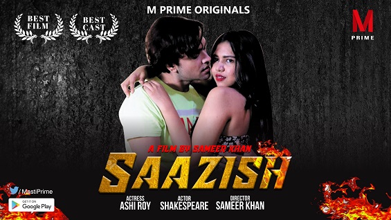18+ Saazish MPrime Hindi Short Film Watch Online