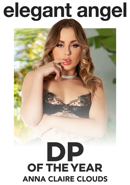 Anna Claire Clouds - Double Penetration of the Year [Elegant Angel] (2025) [HD] [2160p]