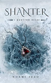 Noemi Izzo - Shanter 2. I quattro regni (2022)