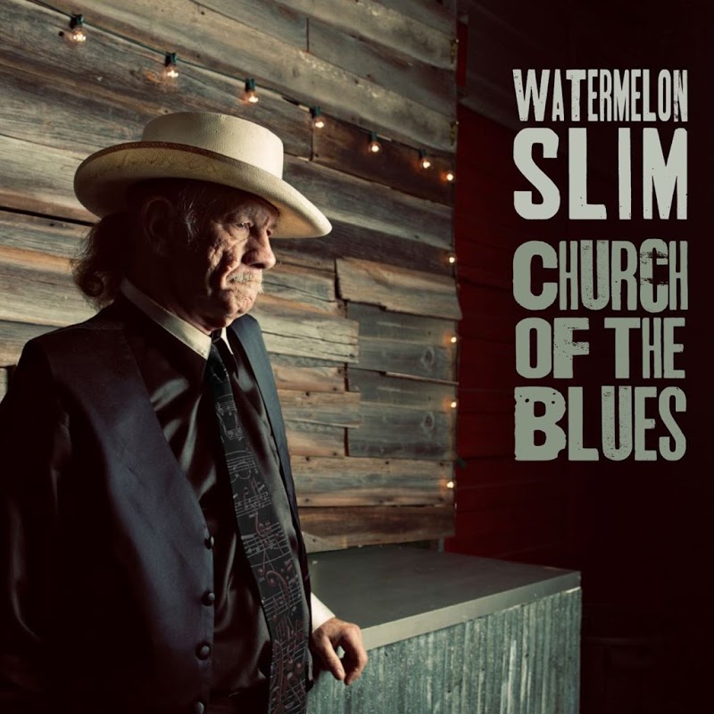 Watermelon Slim - Church of the Blues (2019) .mp3 -320 Kbps