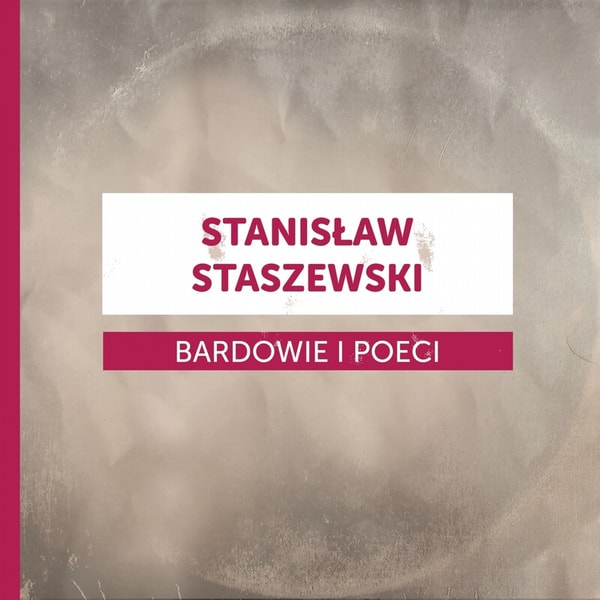 VA - Bardowie i poeci - Stanisław Staszewski (2019) [FLAC]