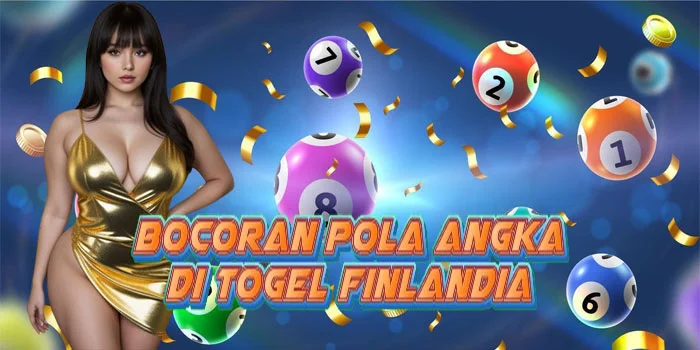 Bocoran Pola Angka di Togel Finlandia