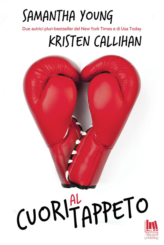 Recensione | Cuori al Tappeto, di Kristen Callihan e Samantha Young