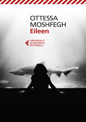 Ottessa Moshfegh - Eileen (2026)