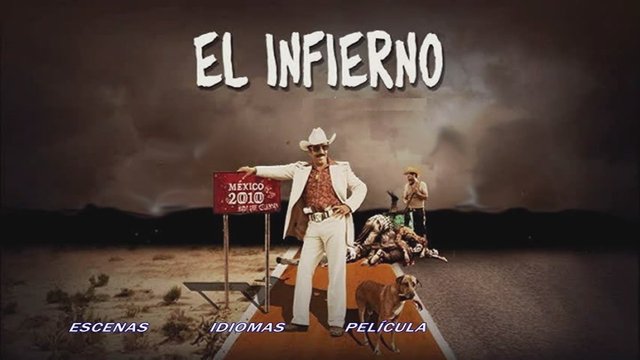 1 - El Narco (El Infierno) [DVD9 Custom] [Pal] [Audio:Esp. de México] [Sub:Esp.,Ing.] [Drama] [2010]