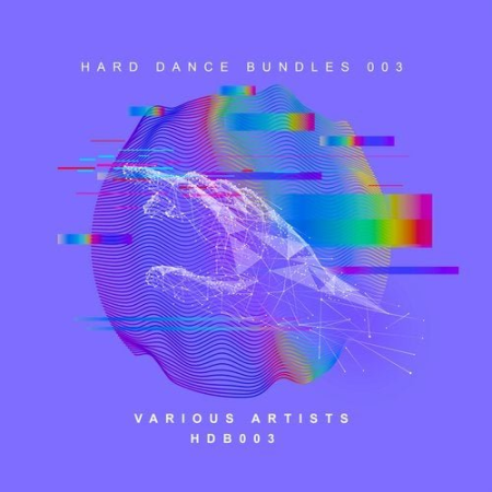 VA - Hard Dance Bundles 003 (2020)