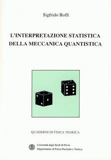 Sigfrido Boffi - L'interpretazione statistica della meccanica quantistica (2007)
