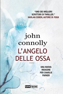 John Connolly - L'angelo delle ossa (2023)