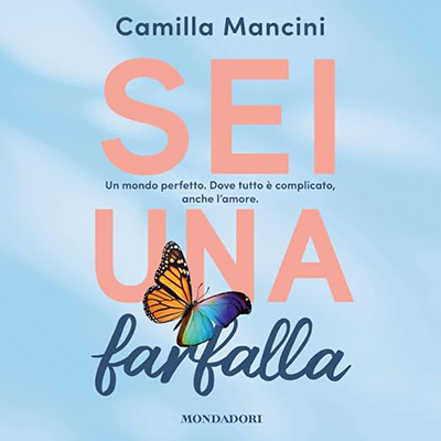 Camilla Mancini - Sei una farfalla (2024) (mp3 - 128 kbps)