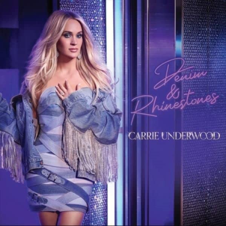 Carrie Underwood - Denim & Rhinestones (2022) FLAC/MP3