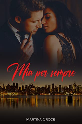Martina Croce - Mia per sempre (2022)