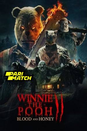 Winnie the Pooh Blood and Honey 2 2024 Hindi-English Dual Audio 1080p CAMRip – PariMatch