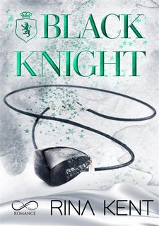 Rina Kent - Black Knight (2024)