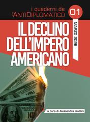 Alessandra Ciattini (a cura di) – Il declino dell’Impero Americano (2026)