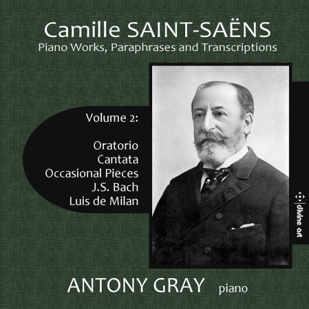 Antony Gray   Camille Saint Saëns: Works for Piano, Vol. 2 (2022)