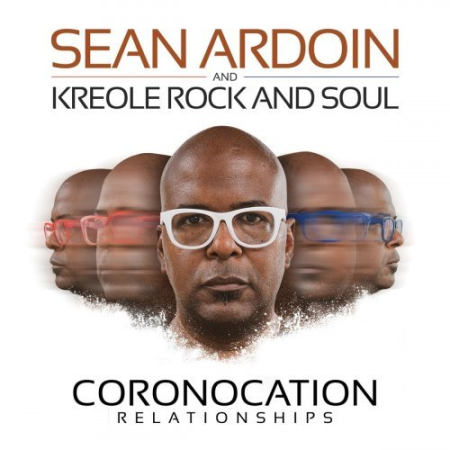 Sean Ardoin - Coronacation Relationships (2020)