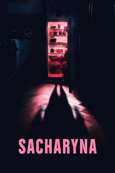 Sacharyna / Saccharine (2026) PL | 360p | 480p | 720p | AC3.WEB-DL.XviD-GR4PE | DD2.0 | Lektor PL