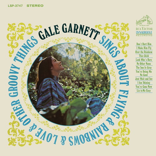 Gale Garnett - Gale Garnett Sings About Flying & Rainbows & Love & Other Groovy Things 1967 (Lossless + MP3)