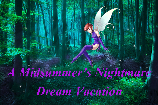 EX Mission: A Midsummer's Nightmare Dream Vacation A-Midsummer-s-Night-solo