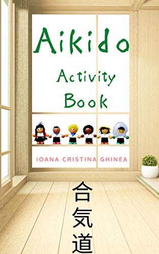 Aikido Activity Book Aikido Activity Book