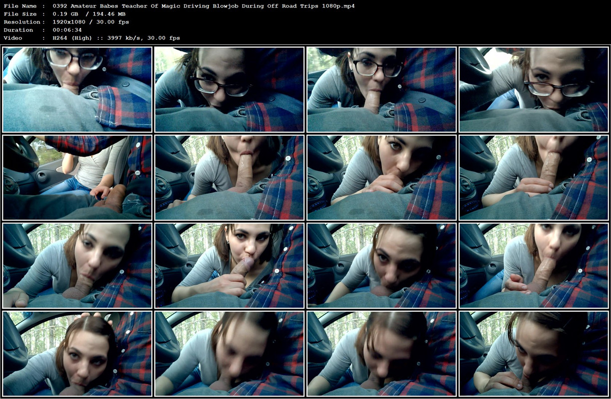 0392 Amateur Babes Teacher Of Magic Driving Blowjob During Off Road Trips 1080p mp4