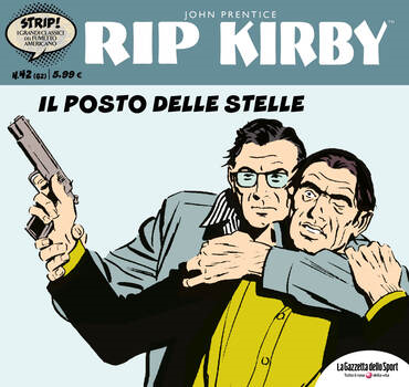 Strip! I grandi classici del fumetto americano 62 - Rip Kirby 42. Il posto delle stelle (2024)