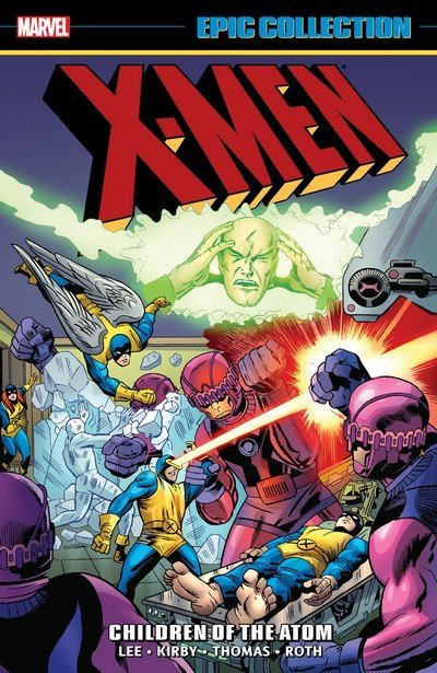 X-Men-Epic-Collection-Vol-01-Children-Of-The-Atom-2019