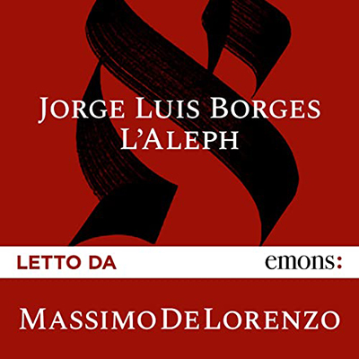 Jorge Luis Borges - L'Aleph (2022) (mp3 - 128 kbps)